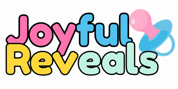 Joyful Reveals